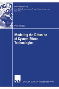 Modeling the Diffusion of System-Effect Technologies