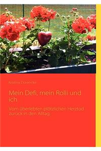 Mein Defi, Mein Rolli Und Ich