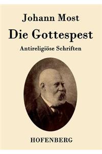 Die Gottespest