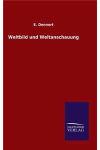 Weltbild und Weltanschauung