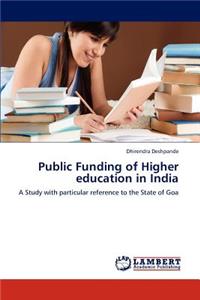 Public Funding of Higher Education in India