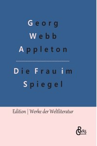 Die Frau im Spiegel