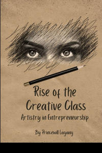 Rise of the Creative Class