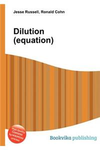 Dilution (Equation)