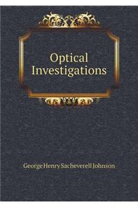 Optical Investigations