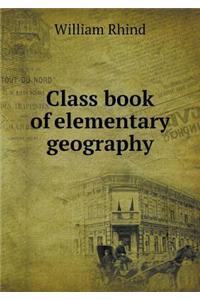 Class book of elementary geography