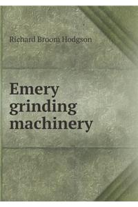 Emery Grinding Machinery