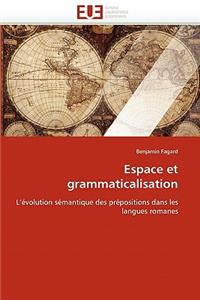 Espace Et Grammaticalisation