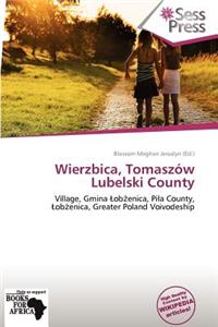 Wierzbica, Tomasz W Lubelski County