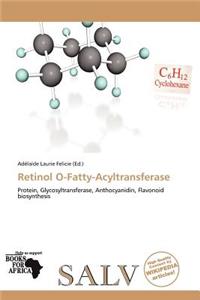 Retinol O-Fatty-Acyltransferase