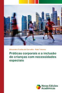 Práticas corporais e a inclusão de crianças com necessidades especiais