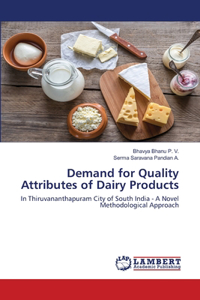 Demand for Quality Attributes of Dairy Products