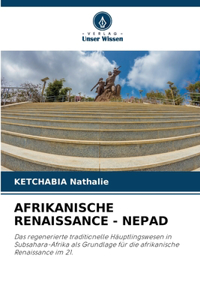 Afrikanische Renaissance - Nepad