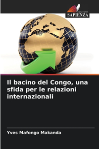 bacino del Congo, una sfida per le relazioni internazionali