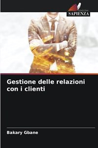 Gestione delle relazioni con i clienti