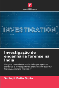 Investigação de engenharia forense na Índia