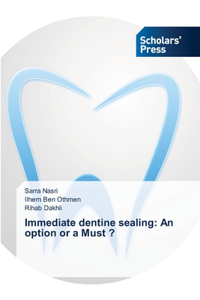Immediate dentine sealing