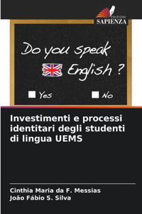 Investimenti e processi identitari degli studenti di lingua UEMS