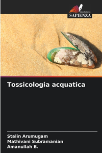 Tossicologia acquatica