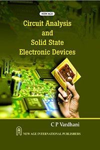 Circuit Analysis And Solid State Electronic Devices