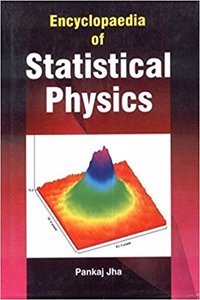 Encyclopaedia Of Statistical Physics