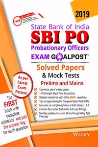 Wiley's State Bank of India Probationary Officers (SBI PO) Exam Goalpost Solved Papers & Mock Tests,