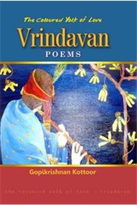 The Coloured Yolk of Love: Vrindavan