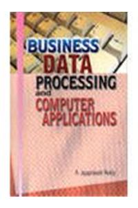 Business Data Processing and Computer Applications