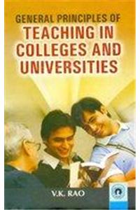 General Principles Of Teaching In Colleges And Universities