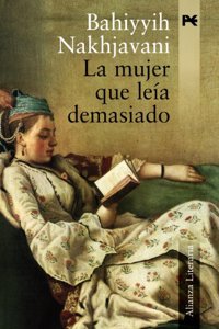 La mujer que leia demasiado / Women who read too much