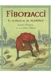 Fibonacci: El Sonador de Numeros