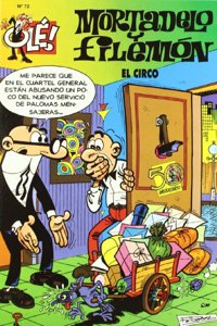 El circo (Ole! Mortadelo 72) (Spanish Edition)