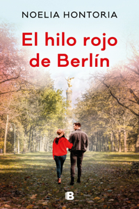 El Hilo Rojo de Berlín / Berlin's Red Thread