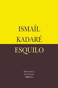 Esquilo/ Aeschylus: El Gran Perdedor/ The Greatest Looser