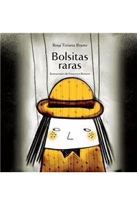 Bolsitas Raras
