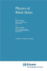 Physics of Black Holes