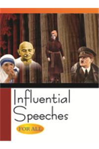 Influential Speeches for All
