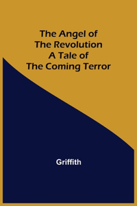 Angel of the Revolution