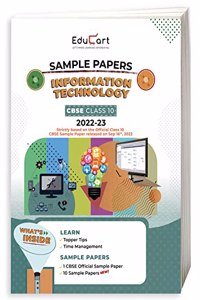 Educart CBSE Class 10 INFORMATION TECHNOLOGY (IT) Sample Papers 2023 (With Exclusive Topper Answers and Marks breakdown 2022-23)