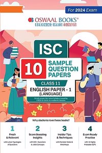 Oswaal ISC 10 Sample Question Papers Class 11 English-1 For 2024 Exams (Based On The Latest CISCE/ISC Specimen Paper)