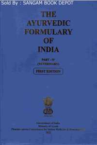 The Ayurvedic Formulary Of India - Part - IV (Veterinary) (First Edition)