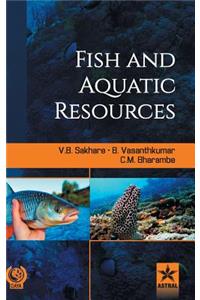 Fish and Aquatic Resources