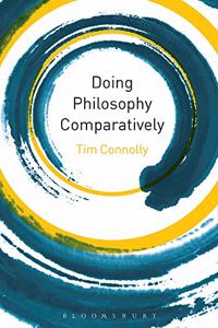 Doing Philosophy Comparatively