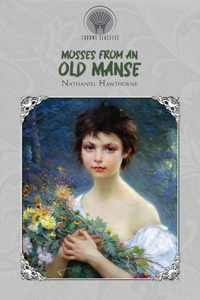 Mosses from an Old Manse