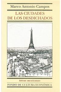 Las Ciudades de Los Desdichados