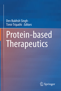 Protein-Based Therapeutics