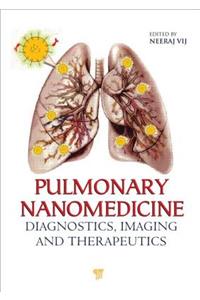 Pulmonary Nanomedicine