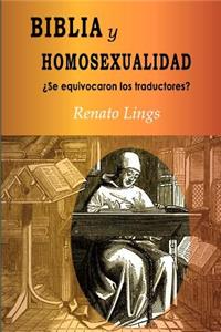 Biblia Y Homosexualidad¿se Equivocaron Los Traductores?