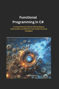Functional Programming in C#