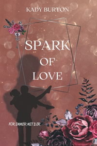 Spark of Love
